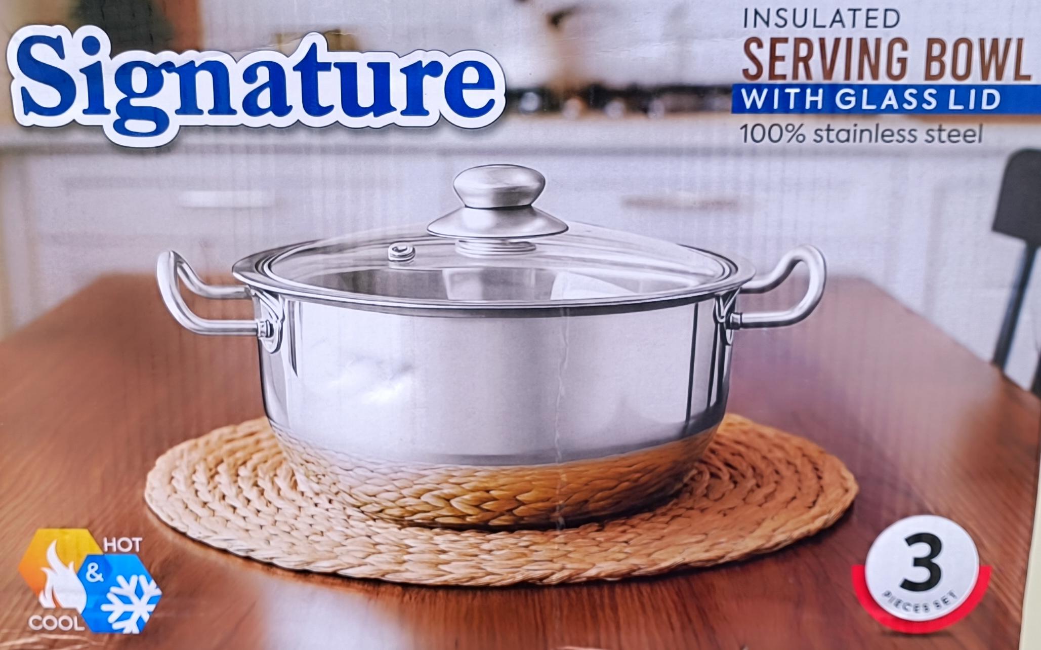 Insulated Stainless Steel Serving Bowl Set with Glass Lids - Signature